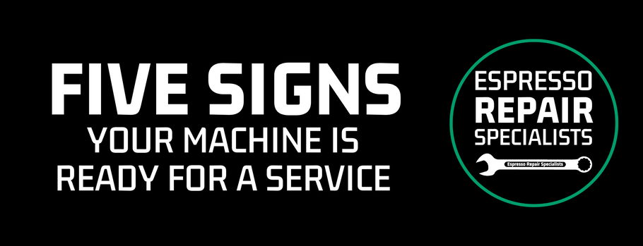 Five Signs Your Coffee Machine Is Ready For A Service